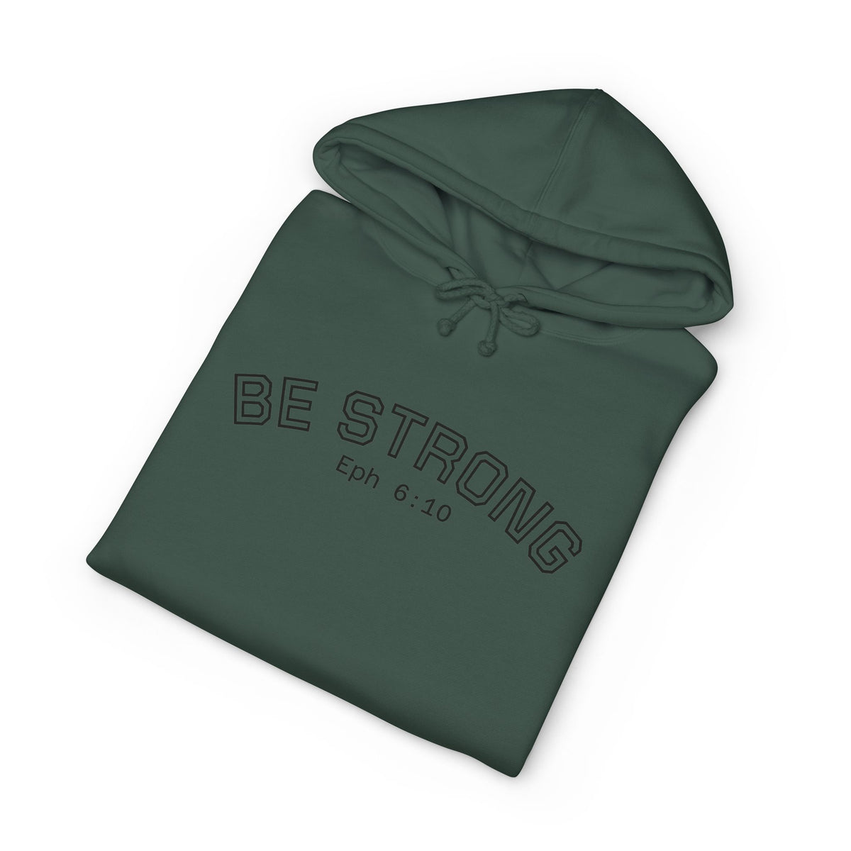 Be Strong University Hoodie
