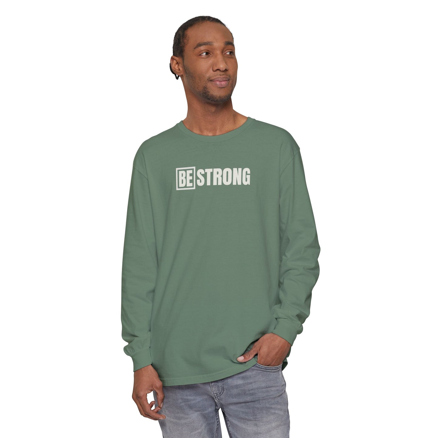 BE strong -Unisex - Colored Comfort-Long Sleeve T-Shirt
