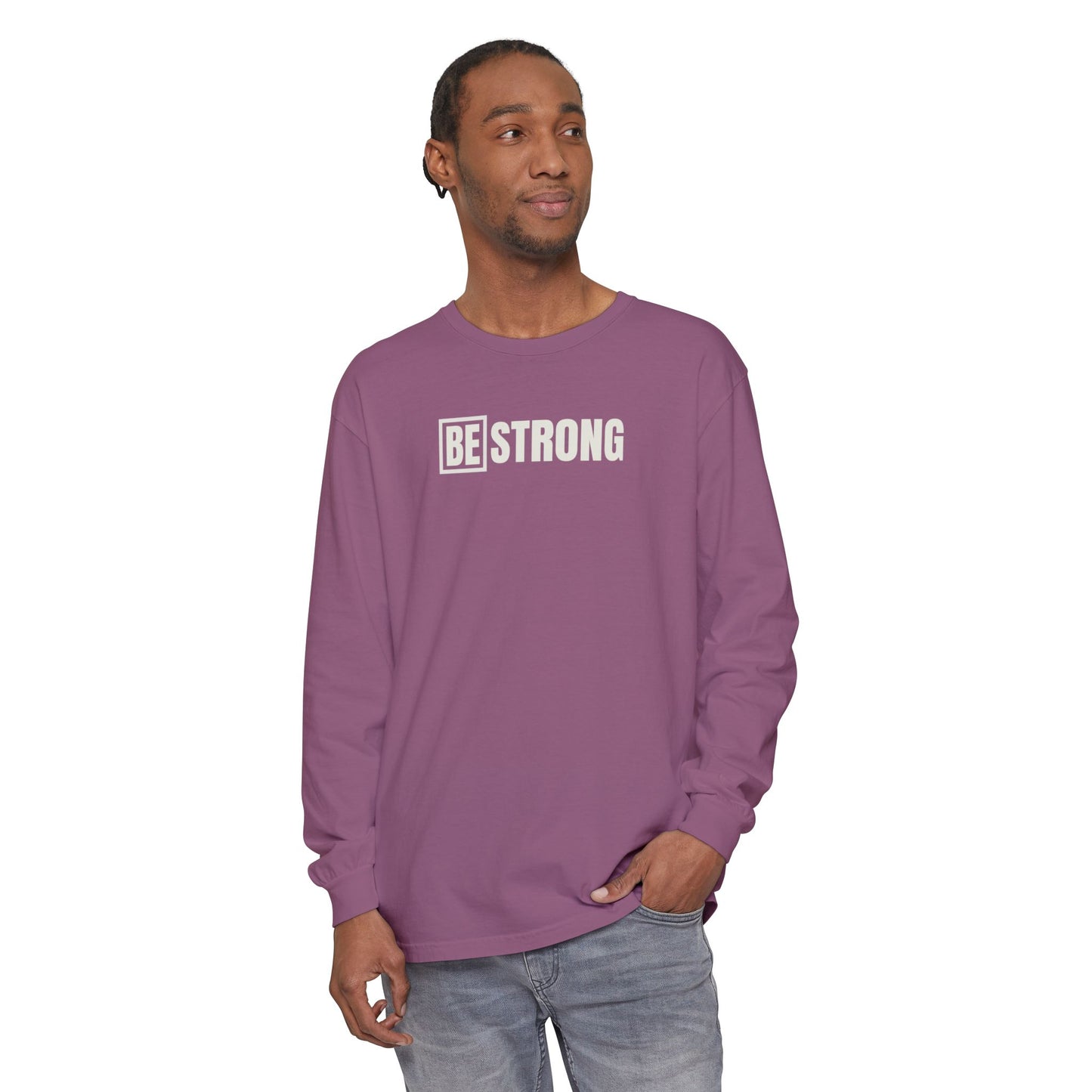 BE strong -Unisex - Colored Comfort-Long Sleeve T-Shirt