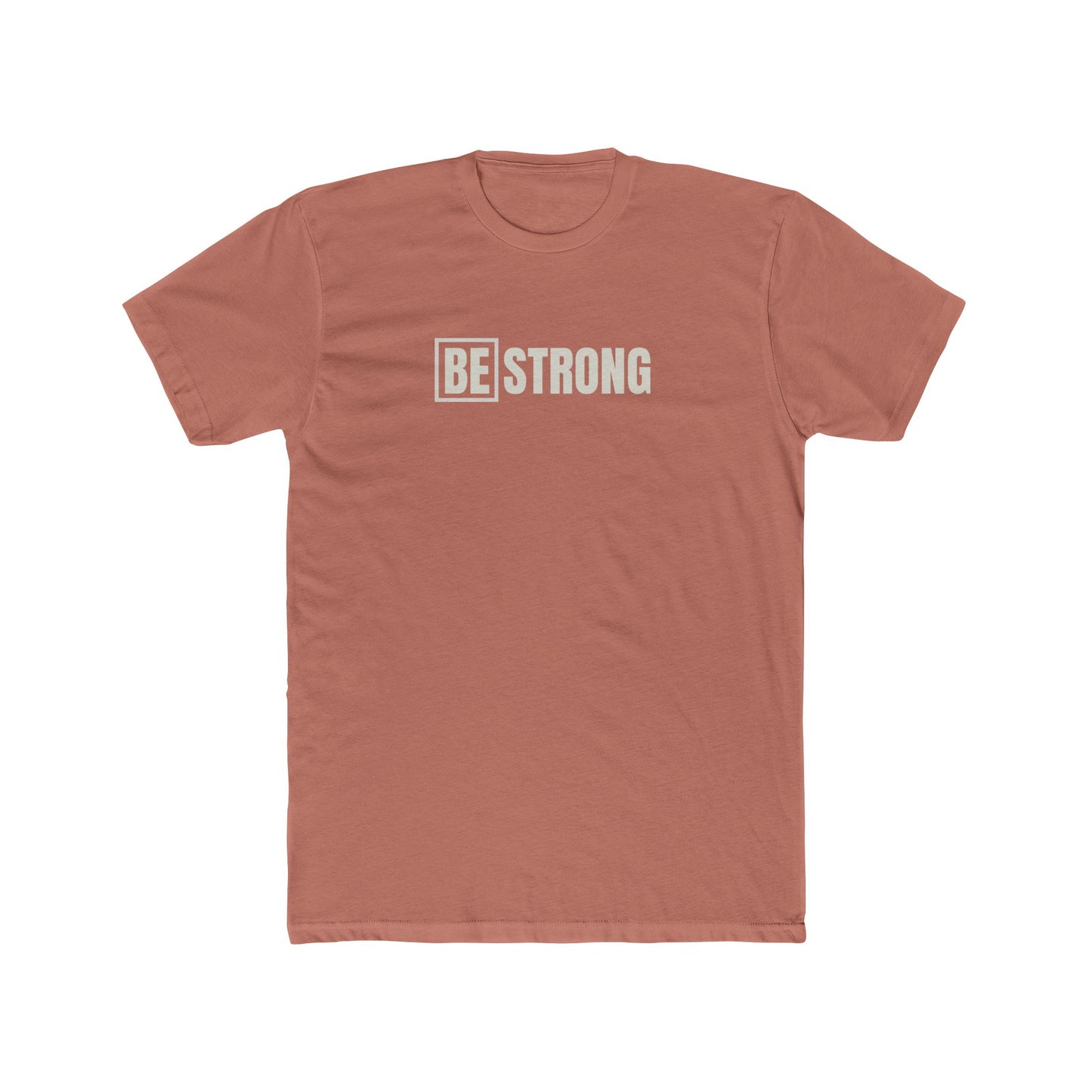 [BE] STRONG - Unisex Cotton Crew Tee