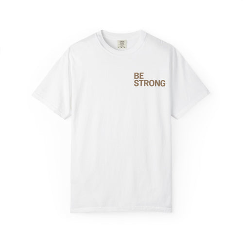 Be Strong / Grace Is Sufficient T-Shirt