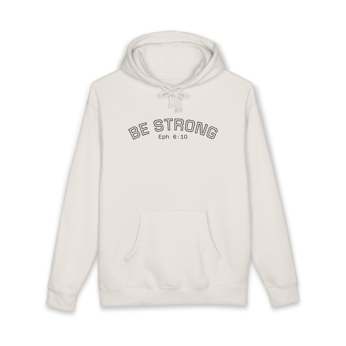 Be Strong University Hoodie