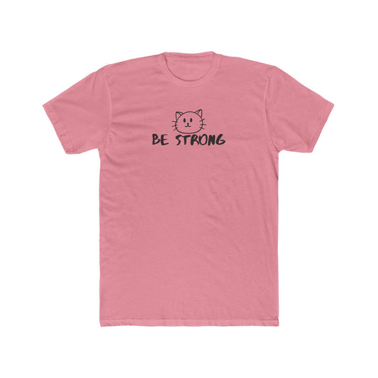 BE STRONG - Like Maddi! - Unisex Cotton Crew Tee