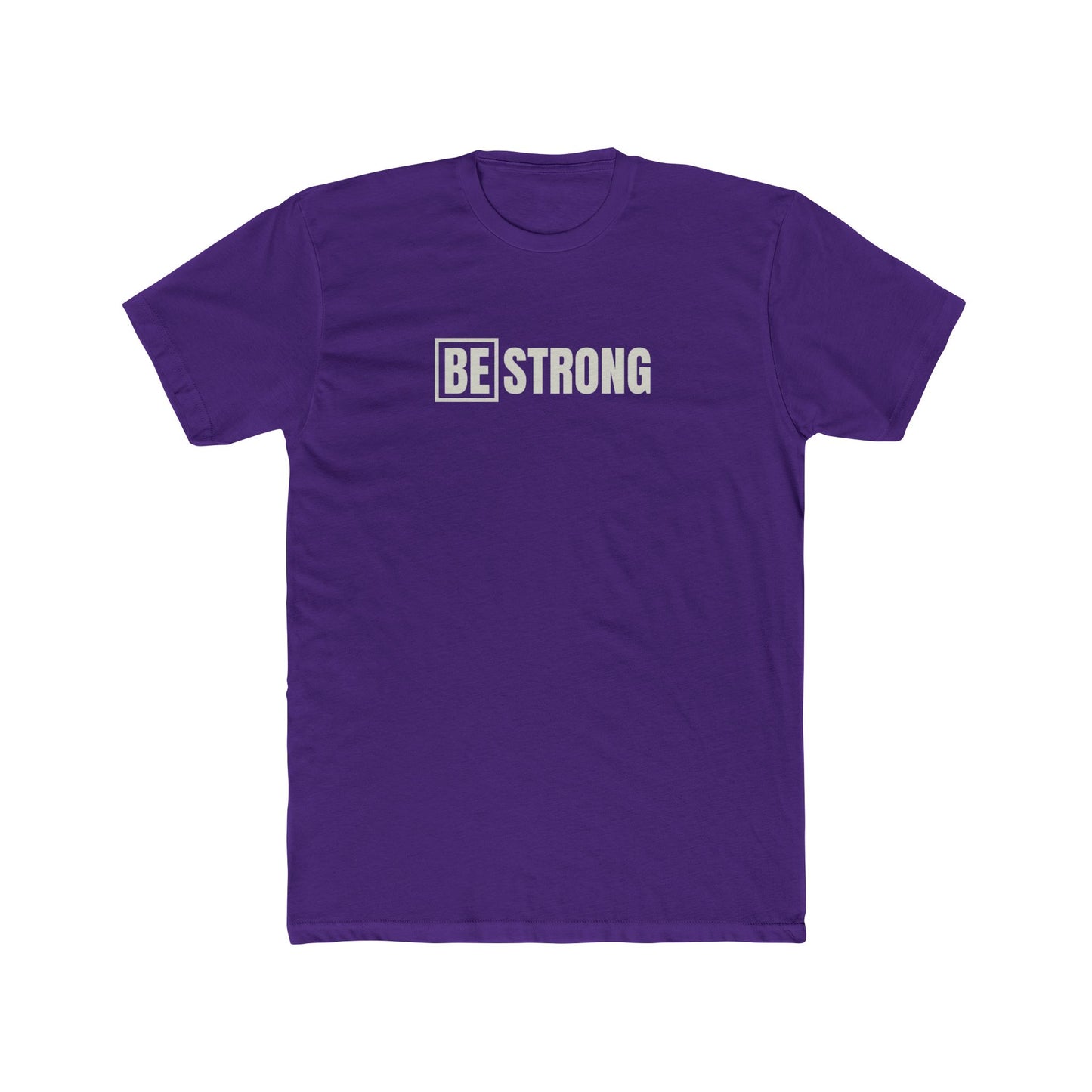 [BE] STRONG - Unisex Cotton Crew Tee