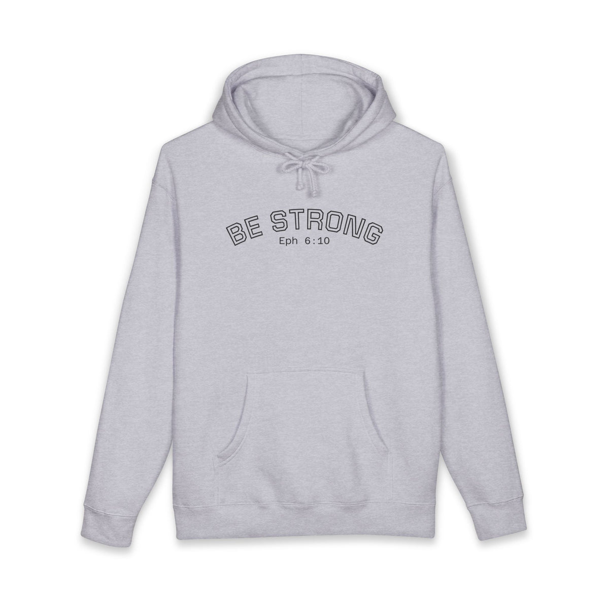 Be Strong University Hoodie