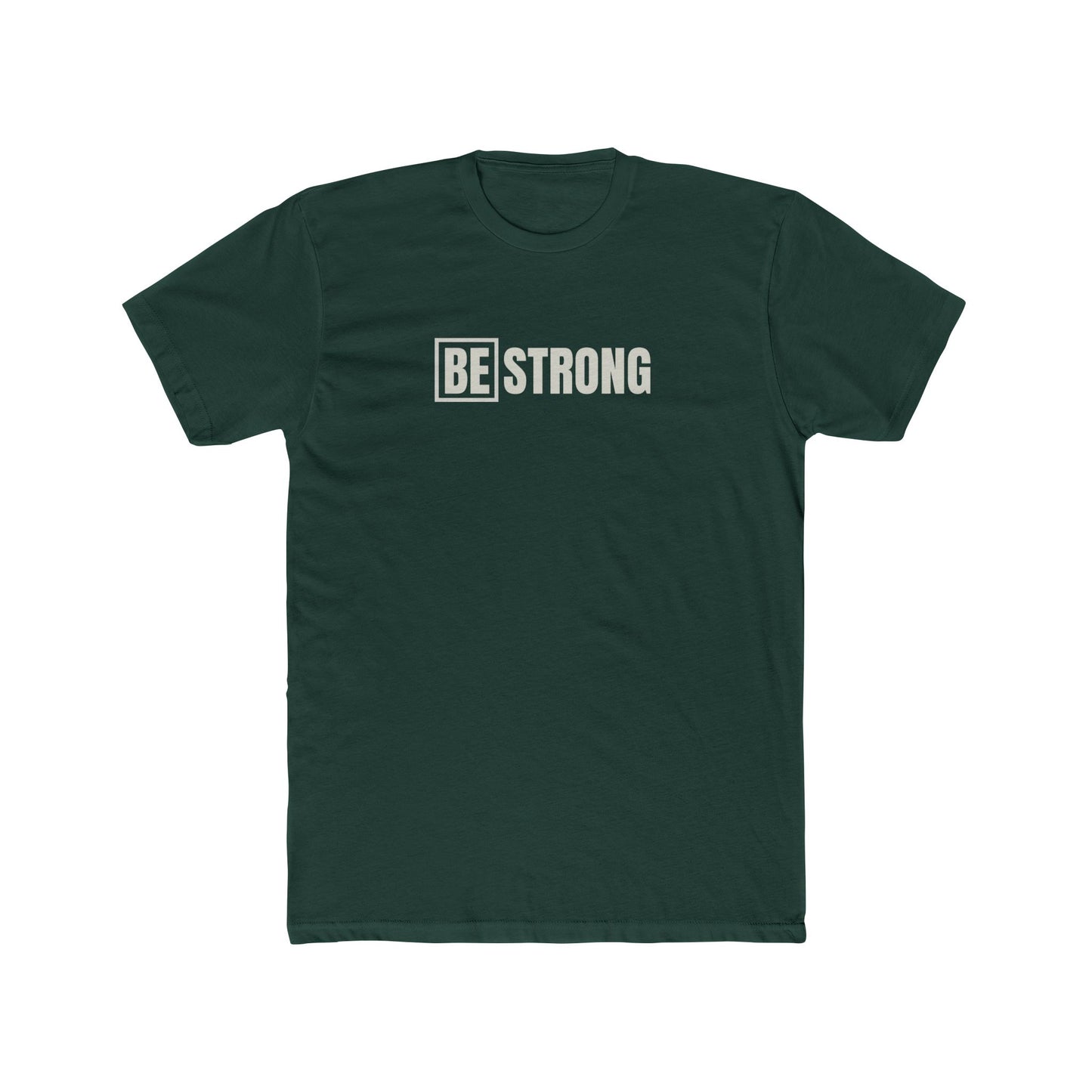 [BE] STRONG - Unisex Cotton Crew Tee