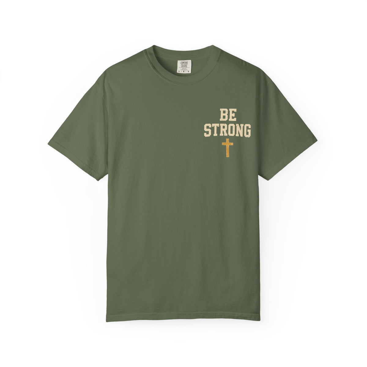 Be Strong Christian T-Shirt — 'Be Strong in the Lord' Ephesians 6:10 Faith Tee