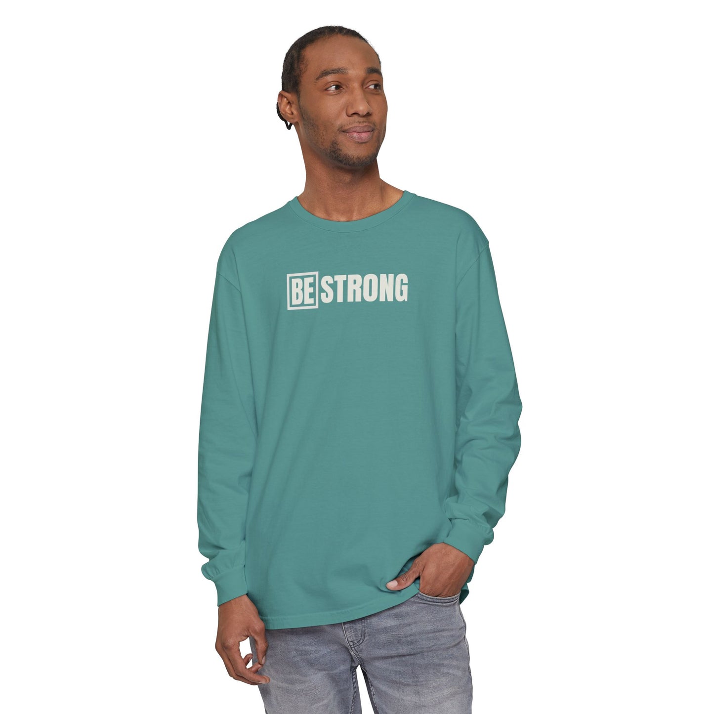 BE strong -Unisex - Colored Comfort-Long Sleeve T-Shirt