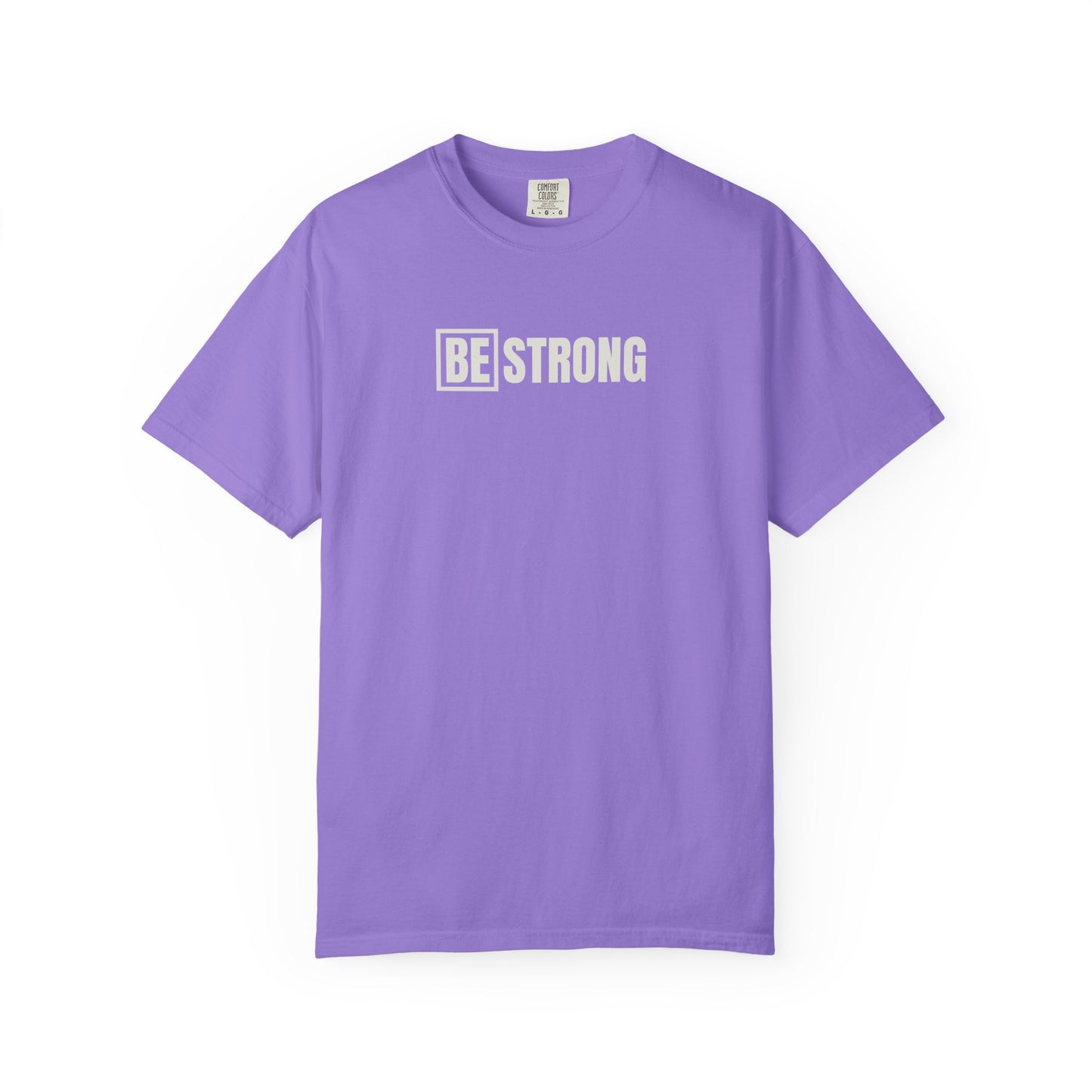 [BE] Strong - Comfort Colors - Unisex T-shirt