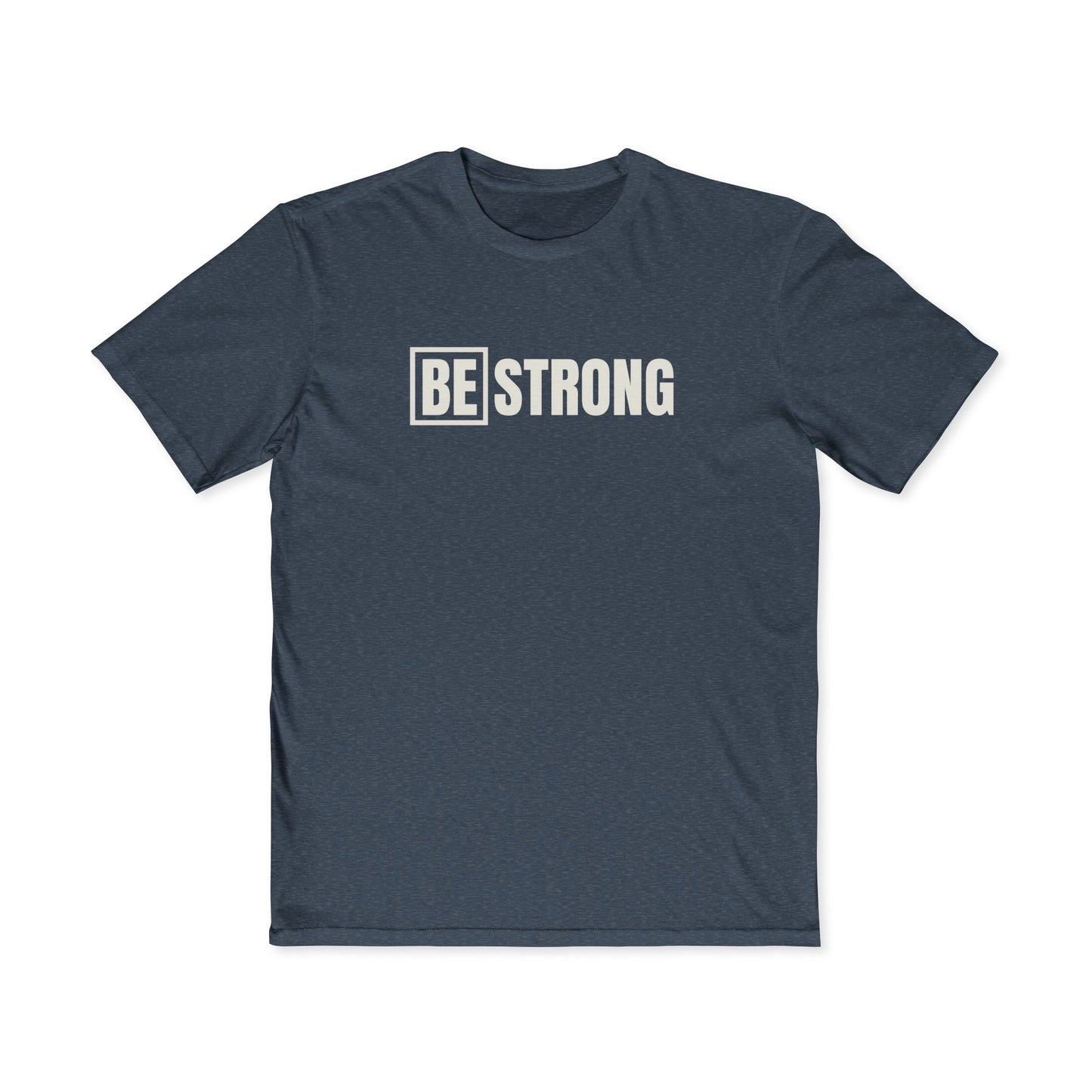 [BE] STRONG- Men's Very Important Tee