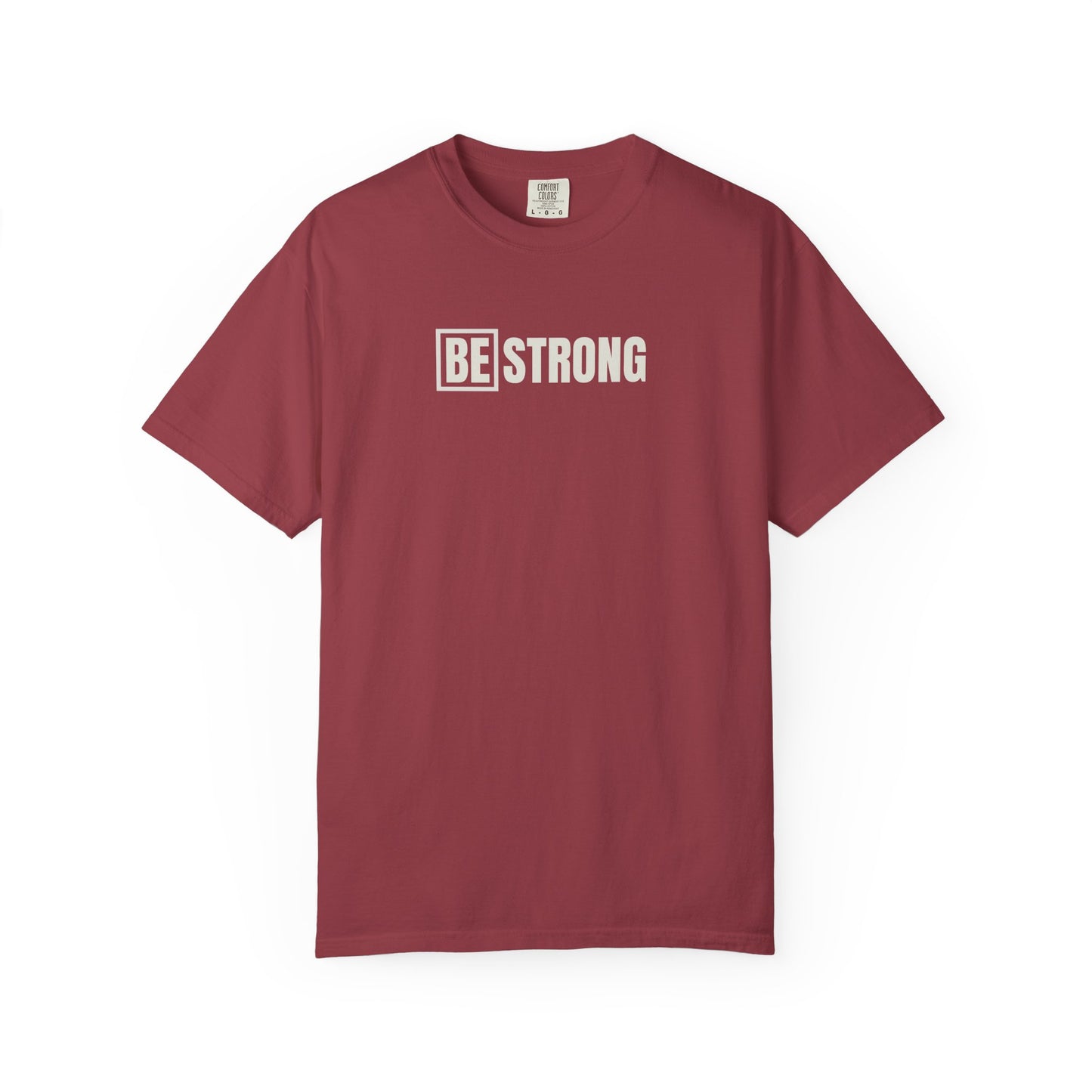 [BE] Strong - Comfort Colors - Unisex T-shirt