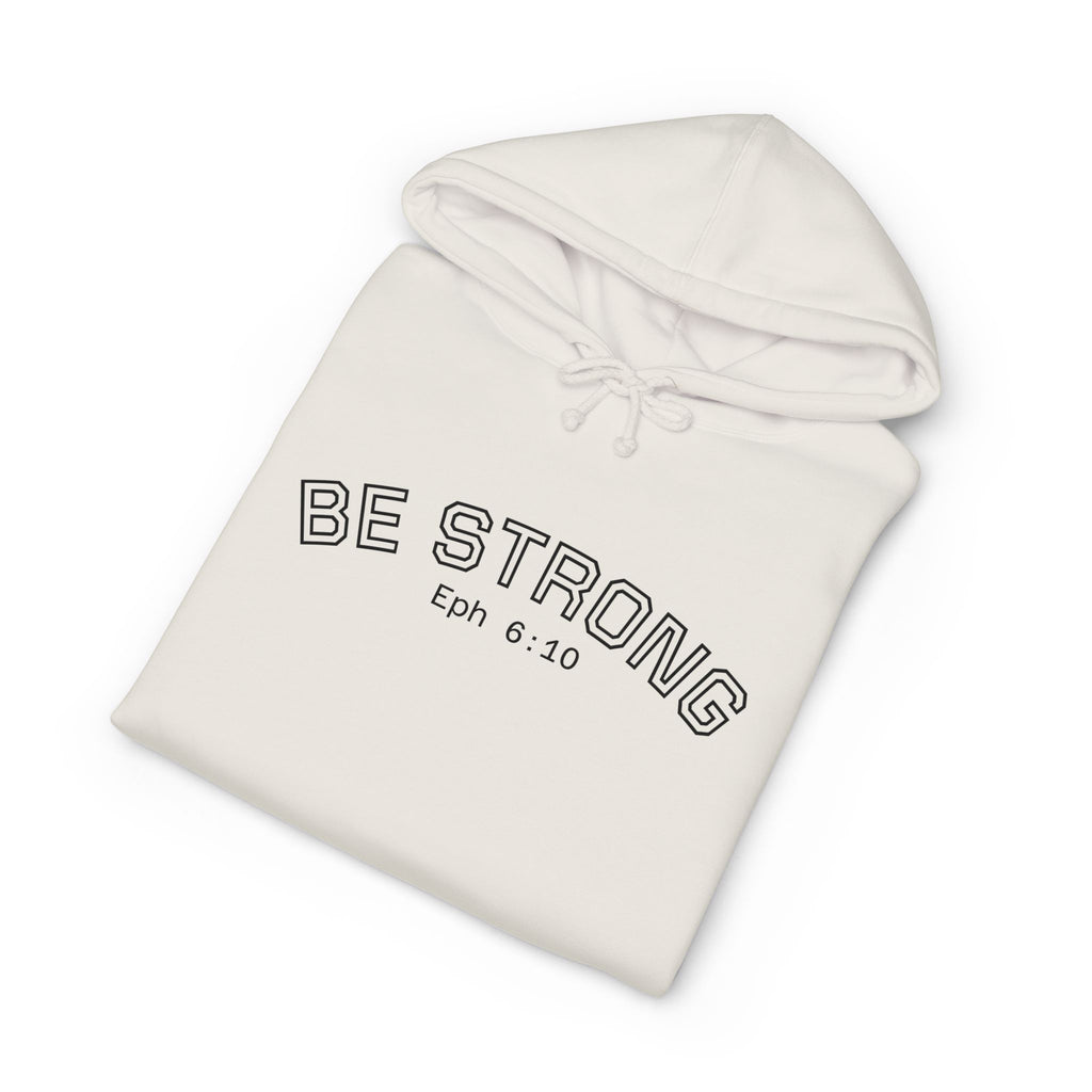 Be Strong University Hoodie