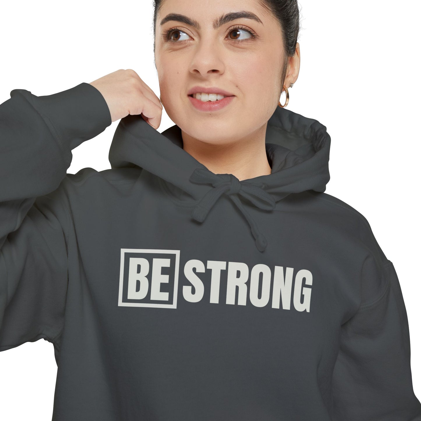 [BE] STRONG - Unisex Garment-Dyed Hoodie