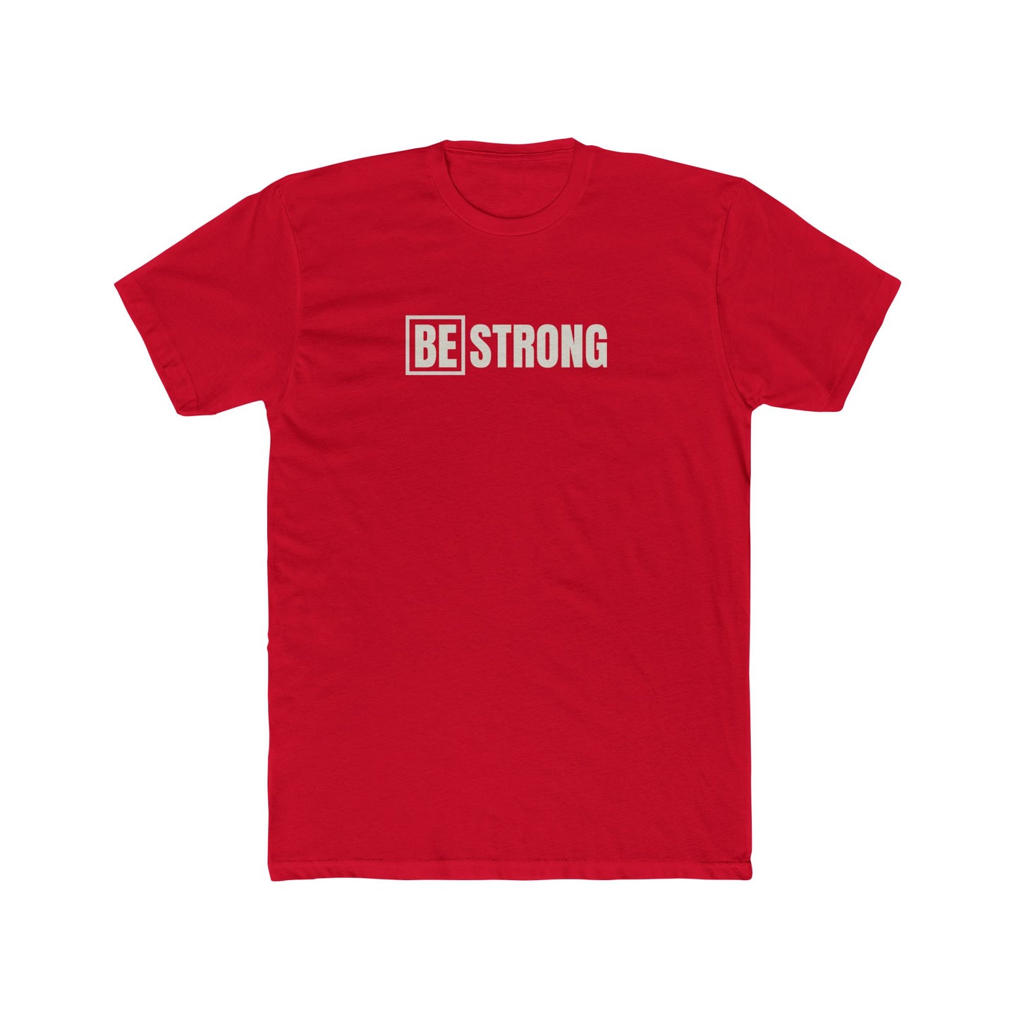 [BE] STRONG - Unisex Cotton Crew Tee