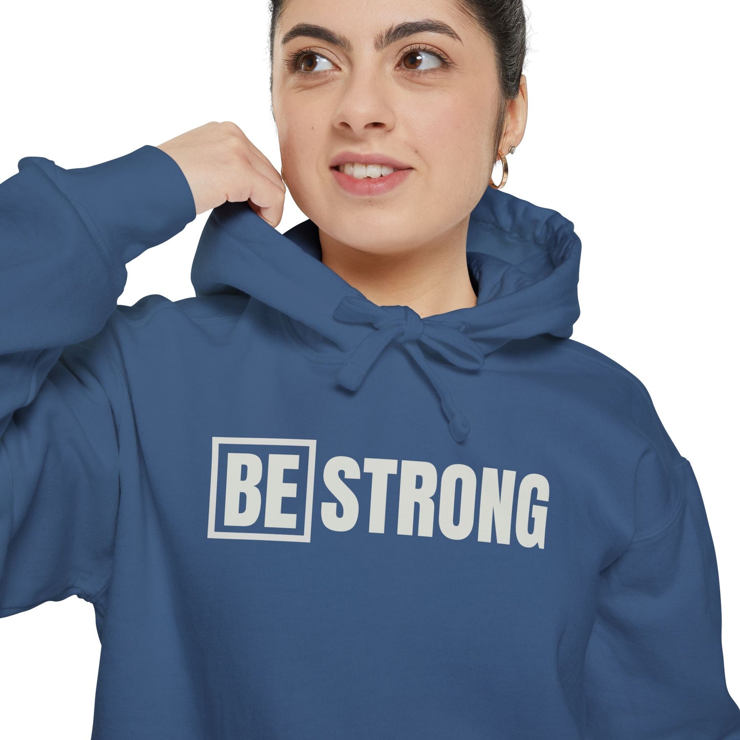 [BE] STRONG - Unisex Garment-Dyed Hoodie