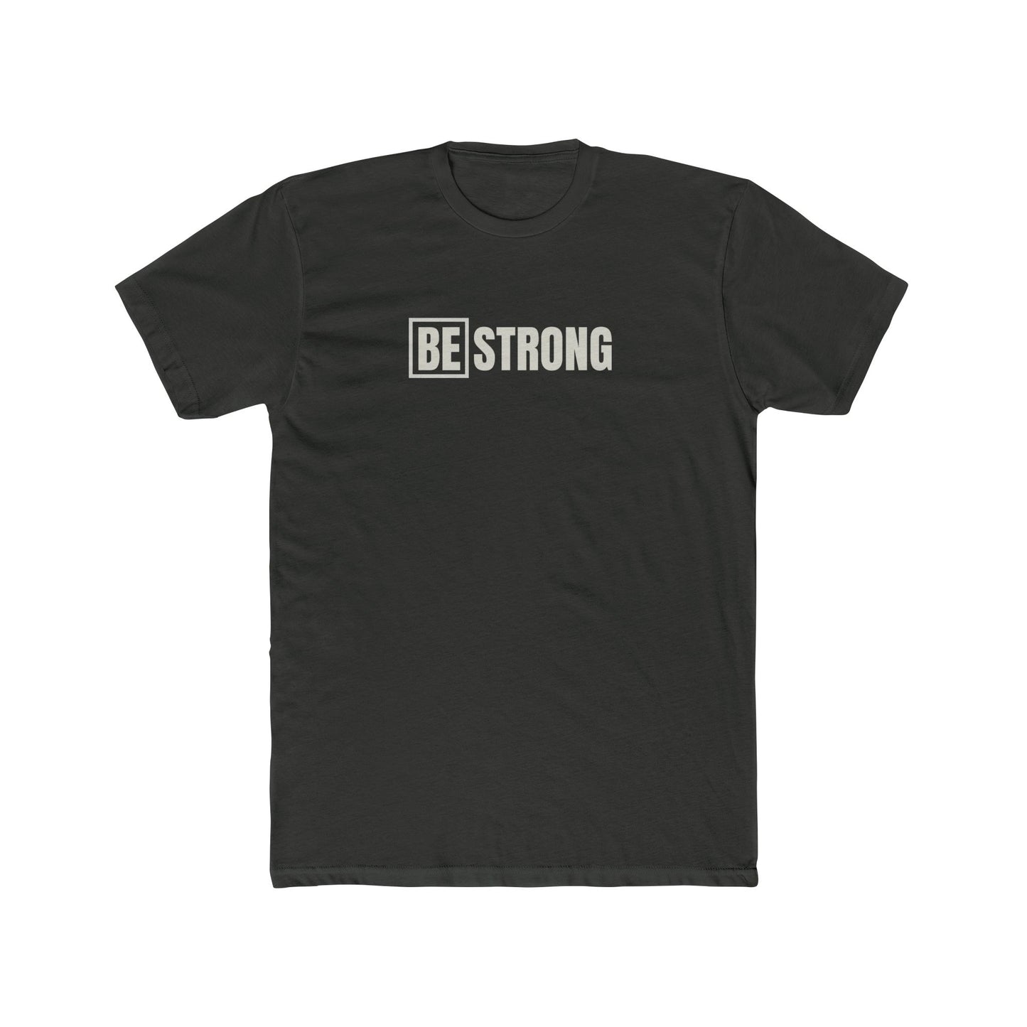 [BE] STRONG - Unisex Cotton Crew Tee