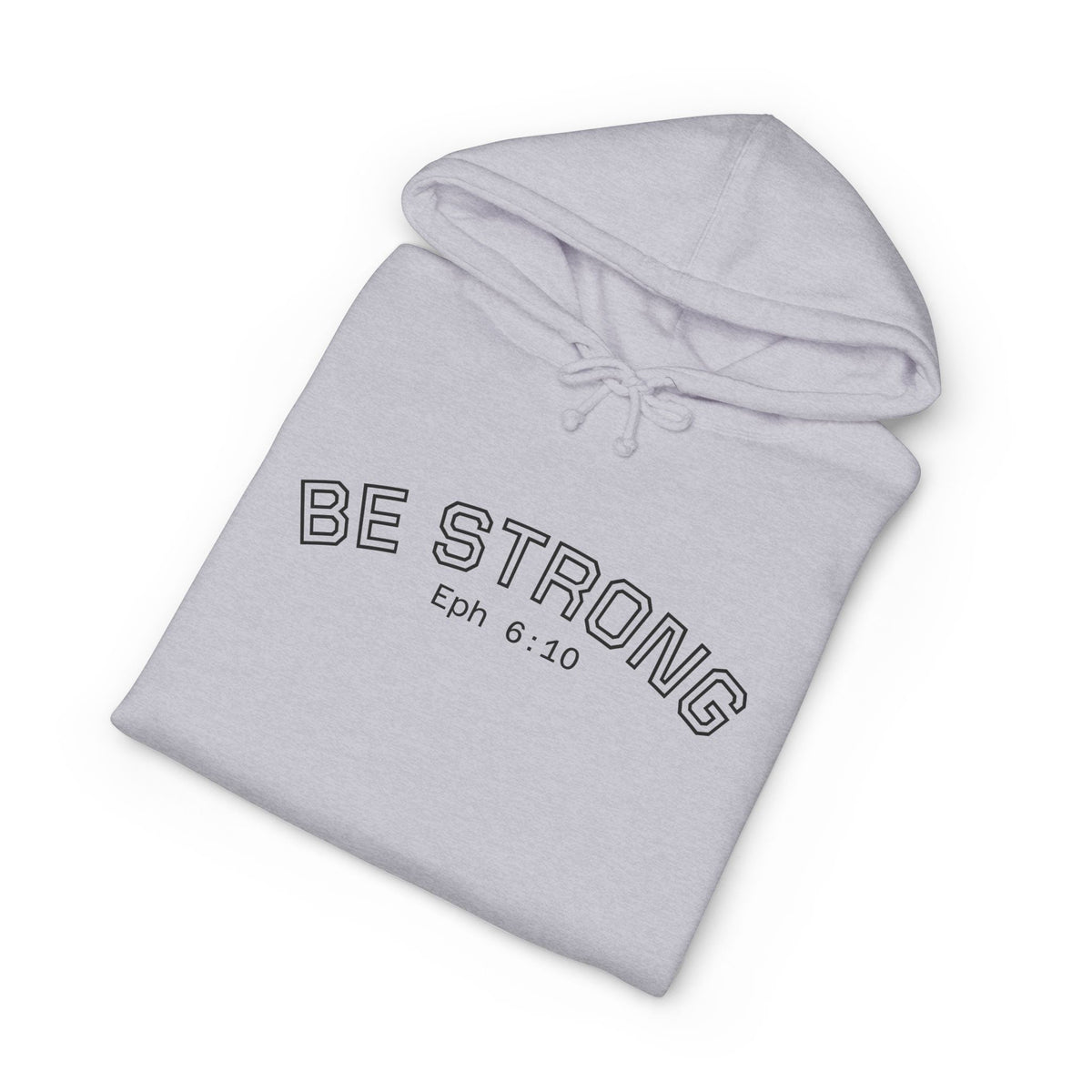Be Strong University Hoodie
