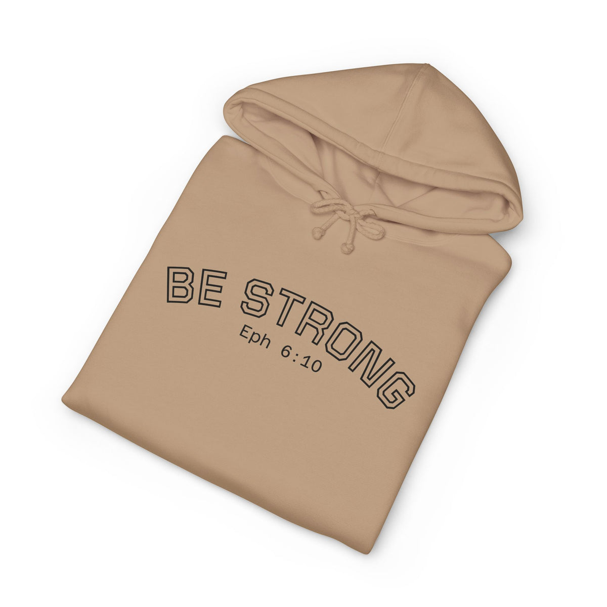 Be Strong University Hoodie