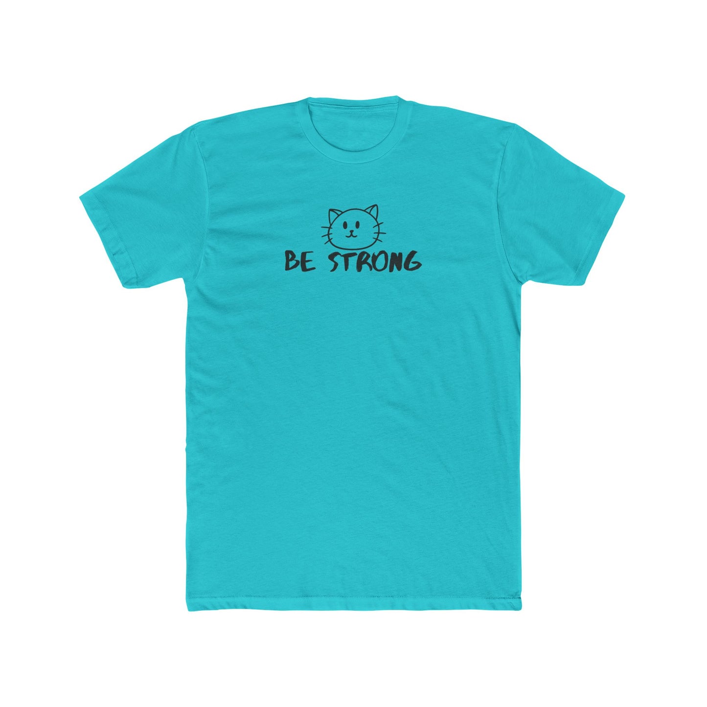 BE STRONG - Like Maddi! - Unisex Cotton Crew Tee