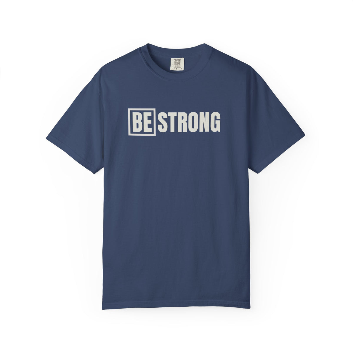 Be Strong Logo Comfort Colors Tee